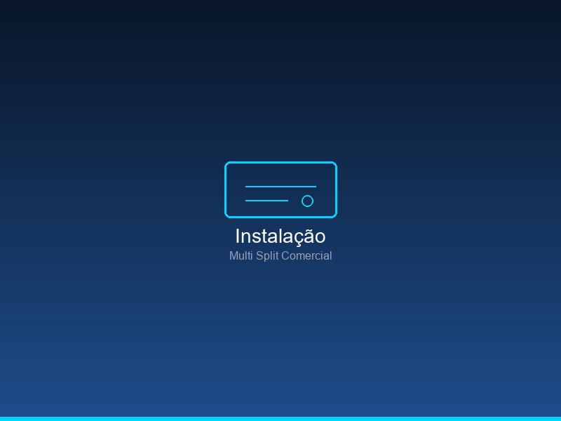 Instalação comercial multi split